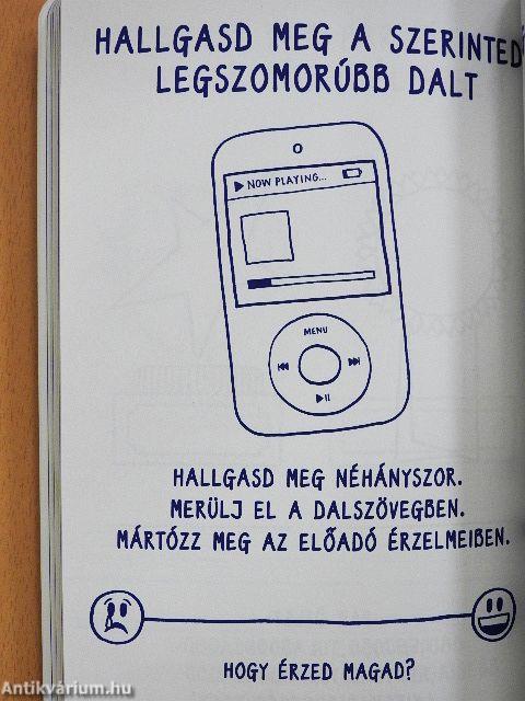 Ragaszkodj a boldogsághoz