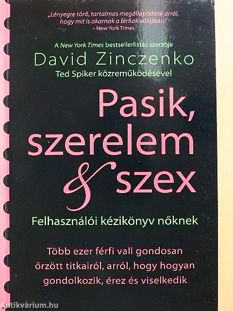 Pasik, szerelem & szex