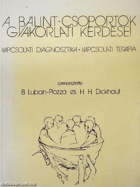 A Bálint-csoportok gyakorlati kérdései