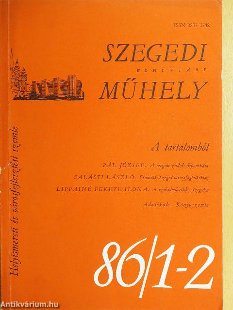 Szegedi könyvtári műhely 1986/1-2.