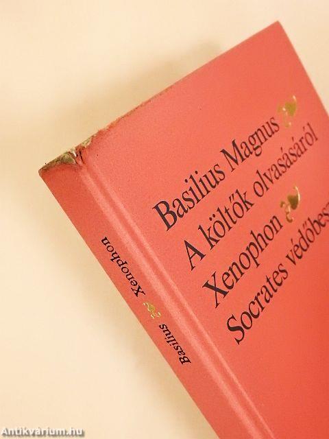 A költők olvasásáról/Socrates védőbeszéde