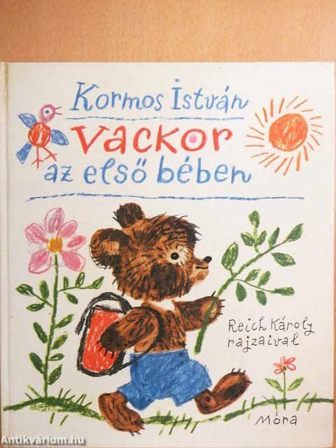 Vackor az első bében