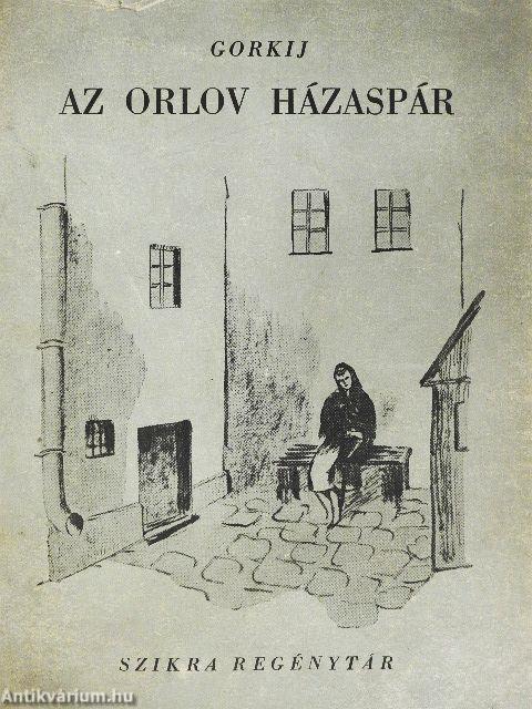 Az Orlov házaspár