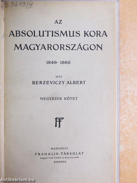 Az absolutismus kora Magyarországon IV. (töredék)