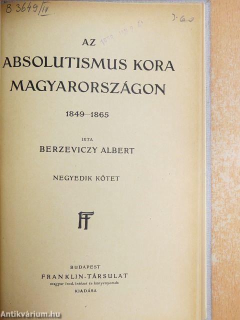 Az absolutismus kora Magyarországon IV. (töredék)