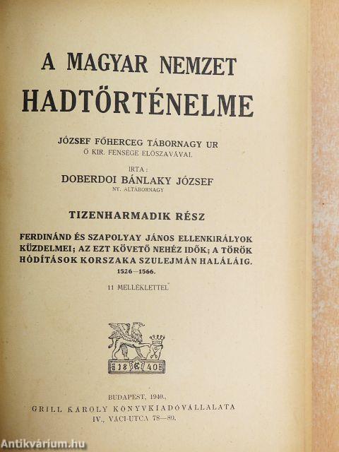 A magyar nemzet hadtörténelme XIII.