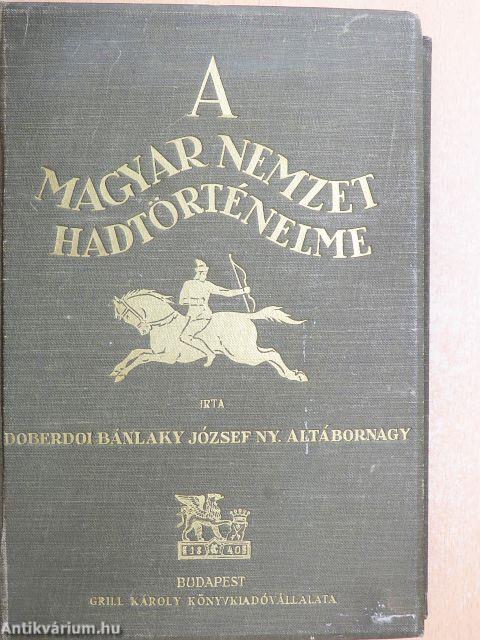 A magyar nemzet hadtörténelme XVII.