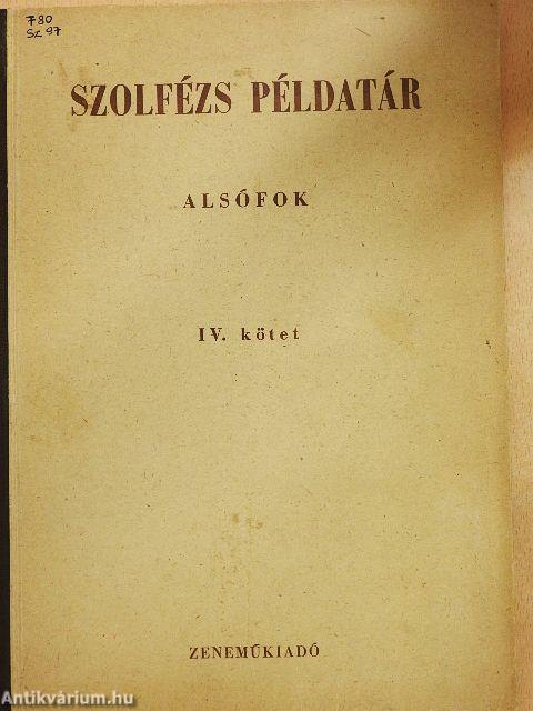 Szolfézs példatár - Alsófok IV.