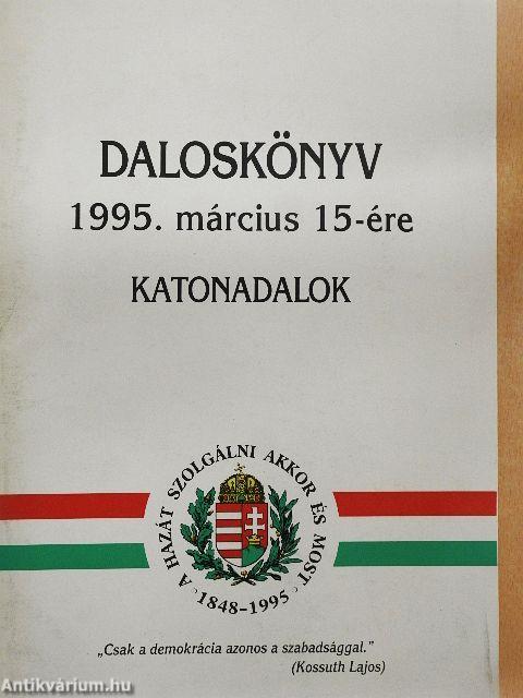 Daloskönyv 1995. március 15-ére