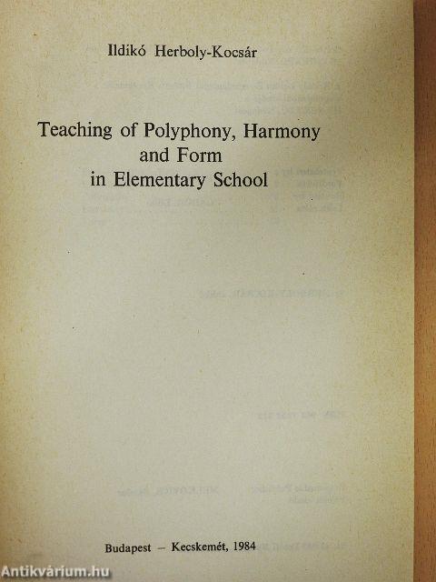 Teaching of Polyphony, Harmony and Form in Elementary School