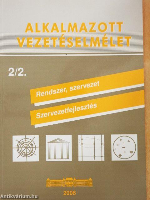 Alkalmazott vezetéselmélet 2/2.