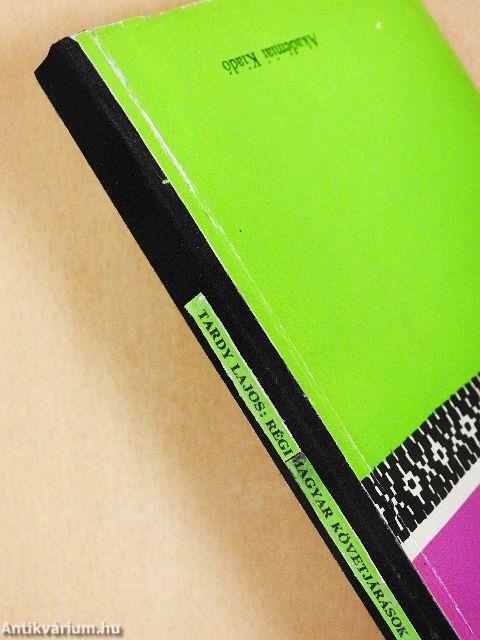 Régi magyar követjárások Keleten