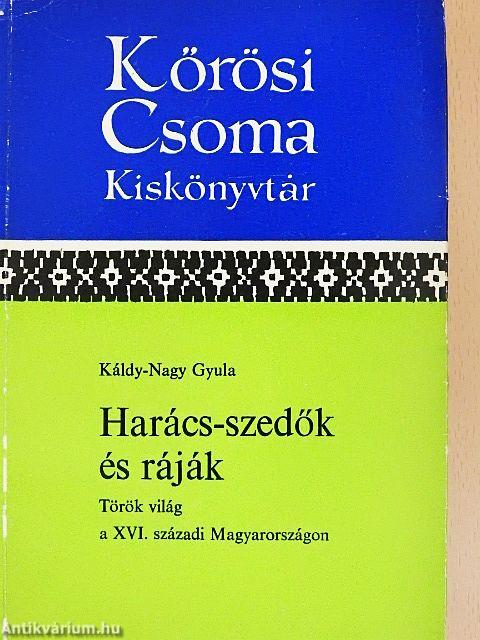 Harács-szedők és ráják