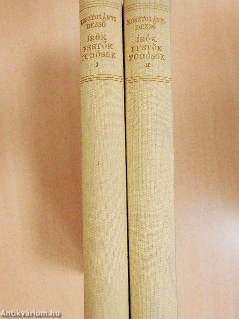 Írók, festők, tudósok I-II.