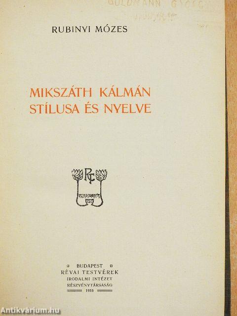 Mikszáth Kálmán stílusa és nyelve
