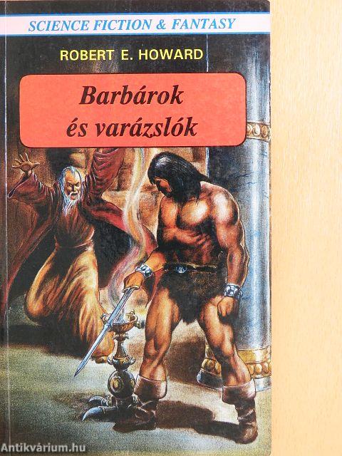 Barbárok és varázslók