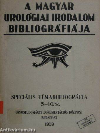 A magyar urológiai irodalom bibliográfiája