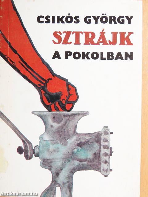 Sztrájk a pokolban
