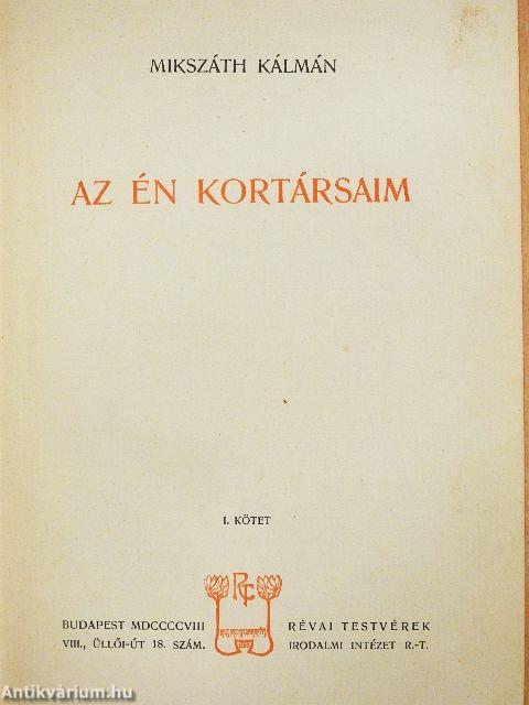 Az én kortársaim I-II.