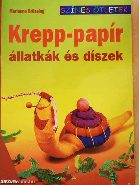 Krepp-papír állatkák és díszek