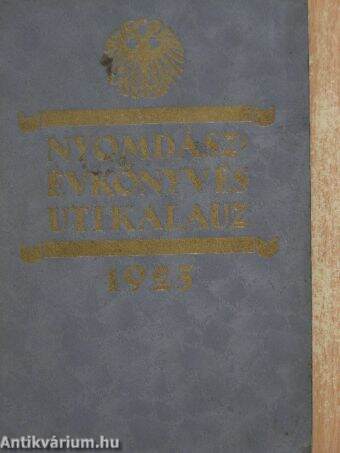 Nyomdász Évkönyv és Uti Kalauz 1925