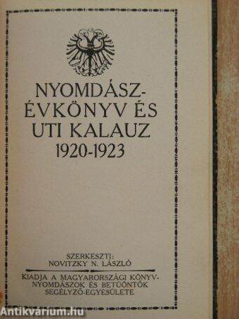 Nyomdász Évkönyv és Uti Kalauz 1920-1923