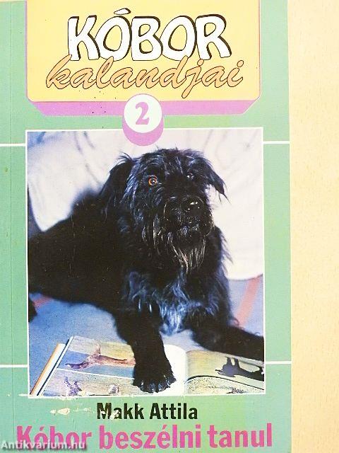 Kóbor beszélni tanul