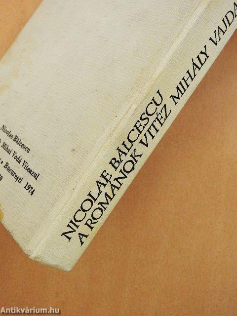 A románok Vitéz Mihály vajda idejében