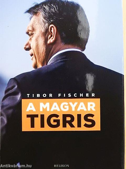A magyar tigris