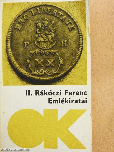 II. Rákóczi Ferenc Emlékiratai