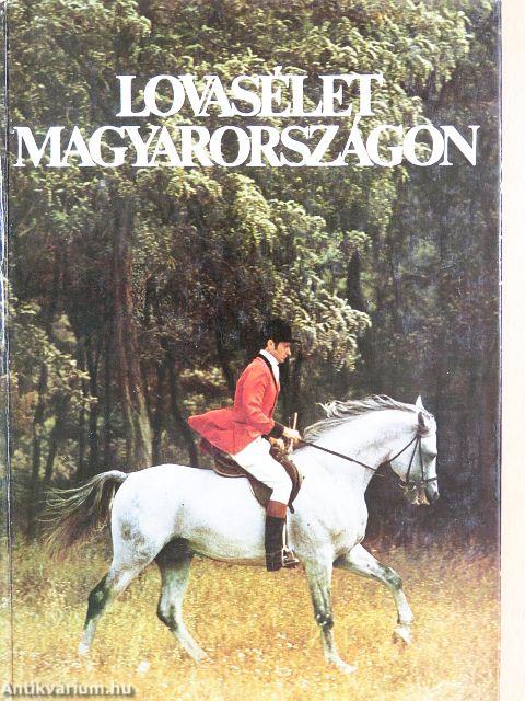 Lovasélet Magyarországon