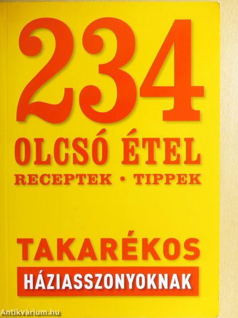 234 olcsó étel takarékos háziasszonyoknak