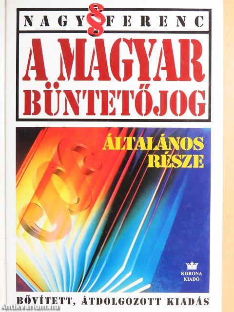 A magyar büntetőjog általános része