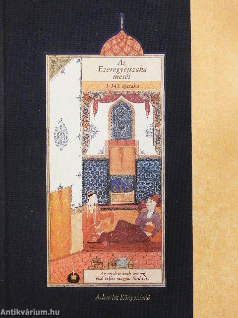 Az Ezeregyéjszaka meséi I.