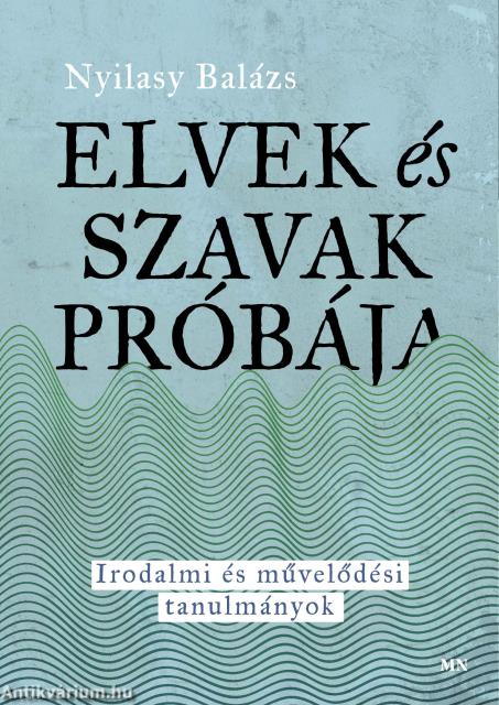 Elvek és szavak próbája