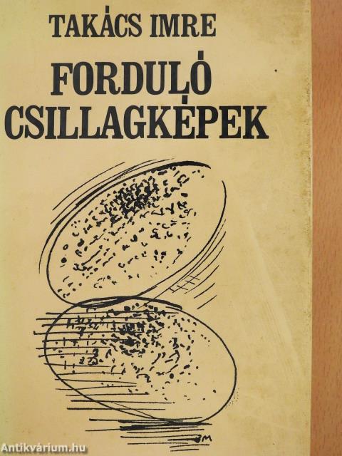 Forduló csillagképek (dedikált példány)