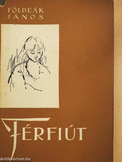 Férfiút (dedikált példány)