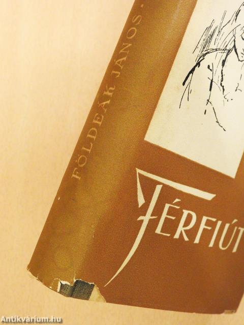 Férfiút (dedikált példány)