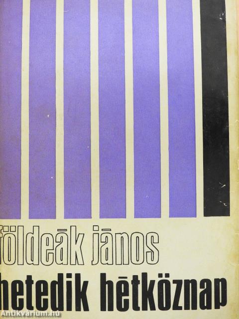 Hetedik hétköznap (dedikált példány)