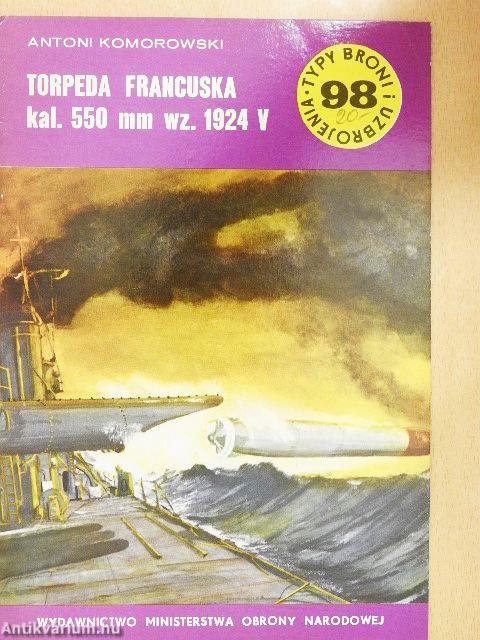 Torpeda Francuska kal. 550 mm wz. 1924 V