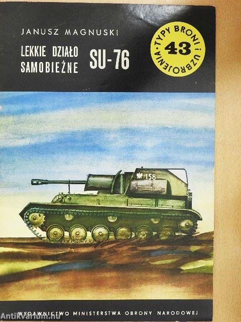 Lekkie Dzialo Samobiezne SU-76