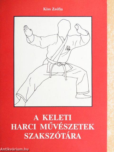 A keleti harci művészetek szakszótára