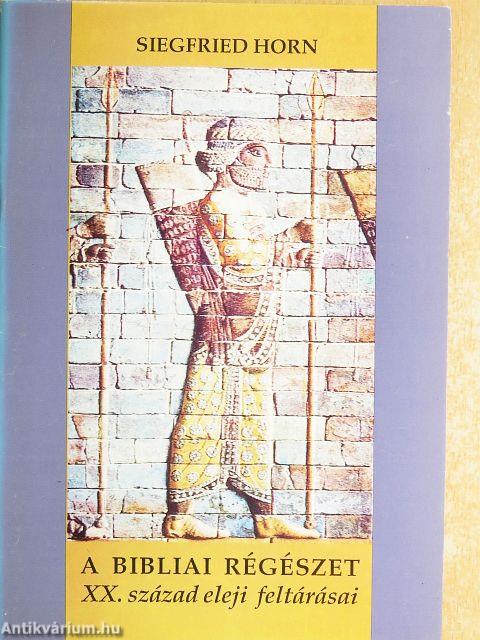 A bibliai régészet XX. század eleji feltárásai