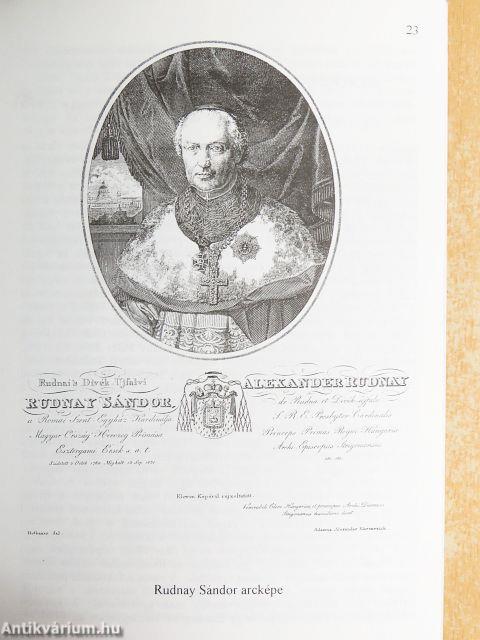 Rudnay Sándor és az érsekség visszatelepülése Esztergomba