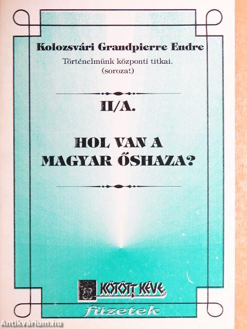 Hol van a magyar őshaza?