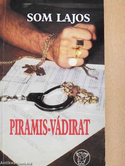 Piramis-vádirat