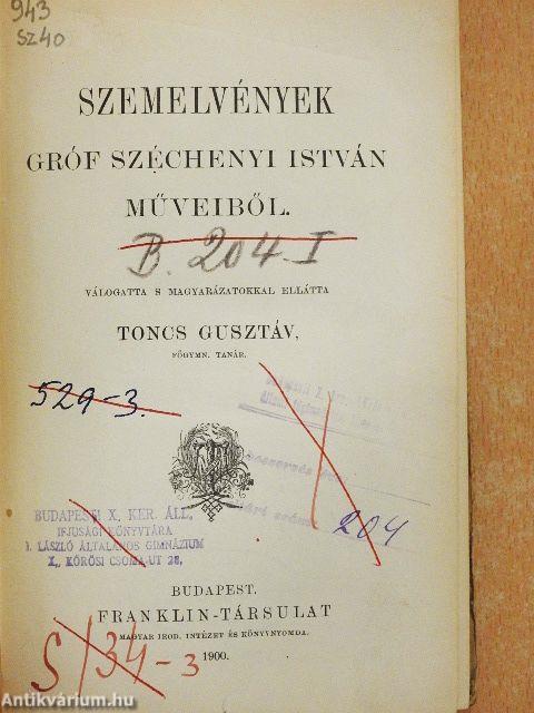 Szemelvények gróf Széchenyi István műveiből