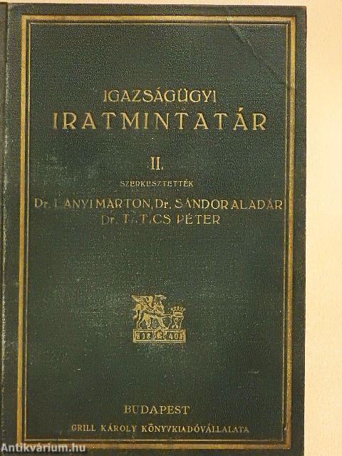 Igazságügyi iratmintatár II.