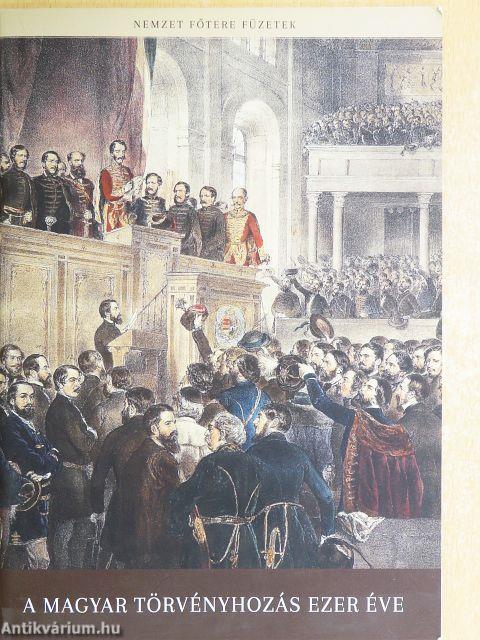 A magyar törvényhozás ezer éve