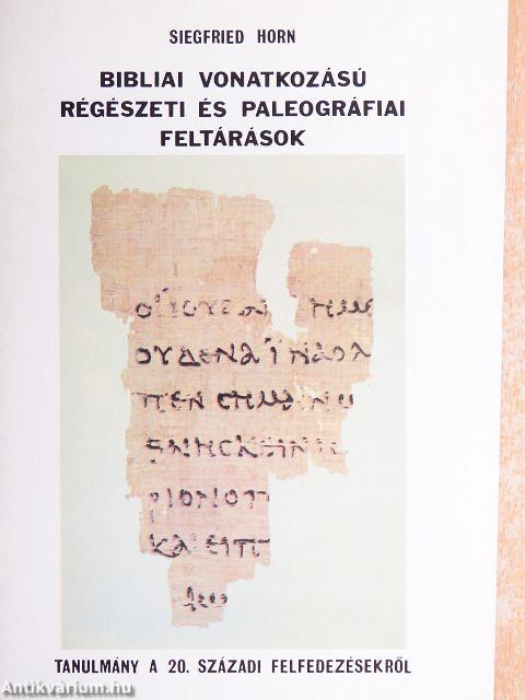 Bibliai vonatkozású régészeti és paleográfiai feltárások